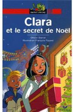 Clara et le Secret de Noël