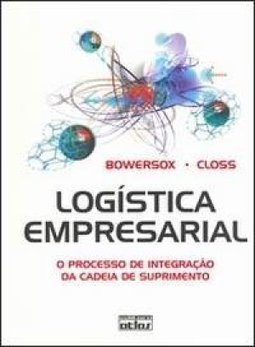 Logística Empresarial: Processo de Integração da Cadeia de Suprimento