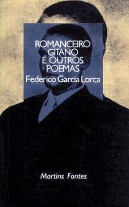 Romanceiro Gitano e outros poemas