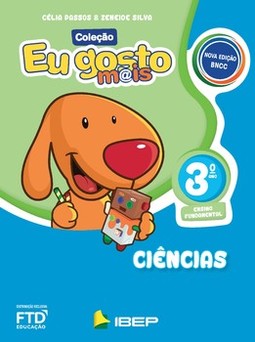 Eu gosto mais - Ciências - 3º ano