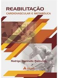 Reabilitação Cardiovascular e Metabólica