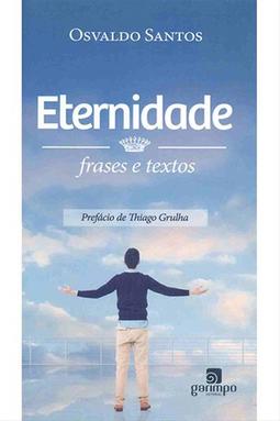 Eternidade - Frases e Textos