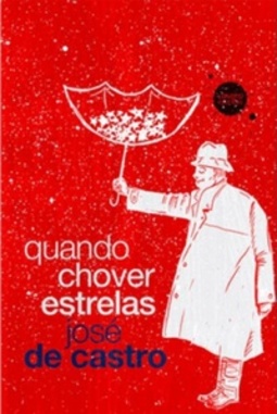 Quando Chover Estrelas