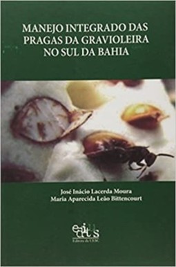 Manejo integrado das pragas da gravioleira no sul da Bahia