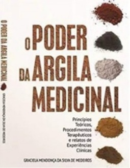O PODER DA ARGILA MEDICINAL
