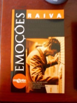 Mente e Cérebro Emoções - Raiva