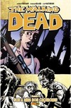The Walking Dead: Sob A Mira Dos Caçadores - Vol. 11