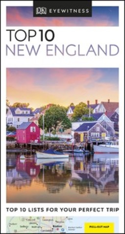 DK Eyewitness Top 10 New England