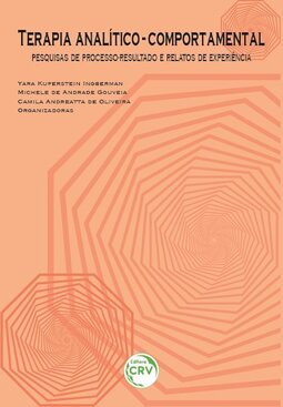 Terapia analítico-comportamental: pesquisas de processo-resultado e relatos de experiência