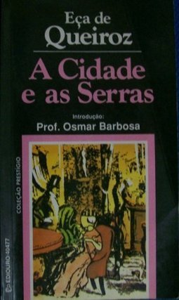 A Cidade E As Serras
