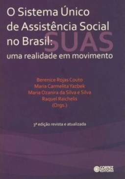 Sistema único de assistência social no Brasil: uma realidade em movimento