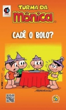 Turma da Mônica - Cadê o Bolo?