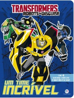 Transformers Robots in Disguise: um time incrível