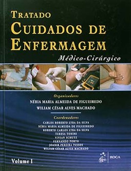 Tratado de cuidados de enfermagem: Médico-cirúrgico