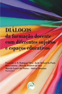 Diálogos da formação docente com diferentes sujeitos e espaços educativos
