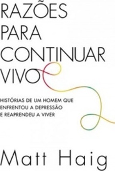 Razões para continuar vivo