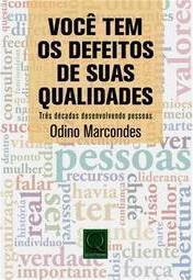 Você Tem os Defeitos de suas Qualidades