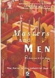 Master and Men: the Novel in the Industrial Age - Importado