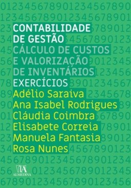 Contabilidade de gestão: cálculo de custos e valorização de inventários - Exercícios