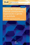 Gestão de organizações públicas: planejamento, organização e gestão da qualidade 