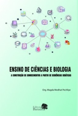 Ensino de ciências e biologia: a construção de conhecimentos a partir de sequências didáticas