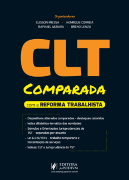 CLT comparada com a reforma trabalhista