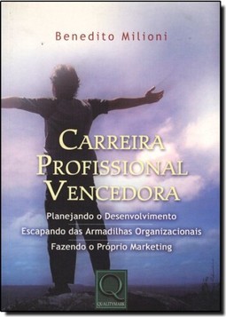 Carreira Profissional Vencedora Planejando O Desenvolvimento