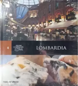 Lombardia - Milão - Coleção Folha Cozinhas da Itália Vol. 4
