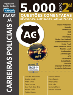 Passe já - Carreiras policiais: 5.000 questões comentadas