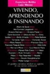 Vivendo, Aprendendo e Ensinando