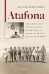 Atafona: sociabilidade e memória em um balneário no norte do estado do Rio de Janeiro