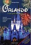 Orlando: o Seu Guia de Viagem