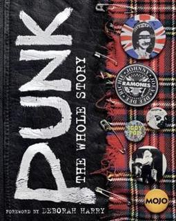 PUNK: THE WHOLE STORY