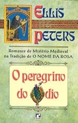 O Peregrino do Ódio