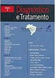 Diagnóstico e Tratamento - vol. 1