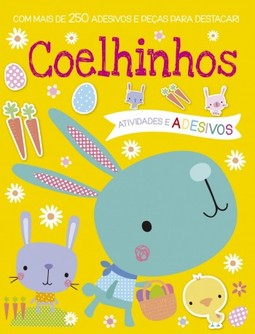 Coelhinhos: com mais de 250 adesivos e peças para destacar!
