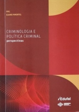Criminologia e Política Criminal