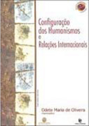 Configuração dos Humanismos e Relações Internacionais