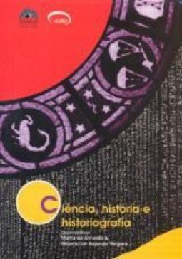 Ciência, história e historiografia