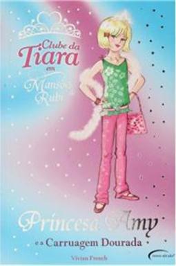 Princesa Amy e a Carruagem Dourada