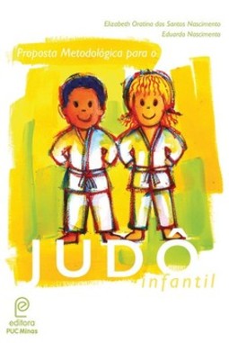 Judô infantil: proposta metodológica