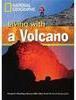 Living With a Volcano