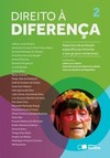 Direito à diferença: aspectos de proteção específica às minorias e aos grupos vulneráveis