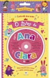 Cantando meu nome: O livro da Ana Clara