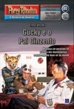 Gucky e o Pai Cinzento (Perry Rhodan #779)