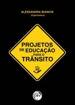 Projetos de Educação para o Trânsito