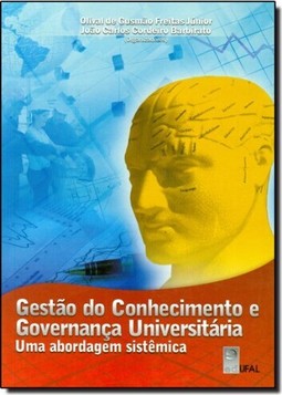 Gestão do Conhecimento e Governança Universitária - Uma Abordagem Sistêmica