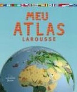 Meu Atlas Larousse
