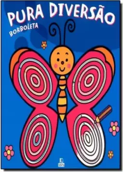 Pura Diversao - Borboleta