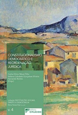 Constitucionalismo democrático e reordenação jurídica